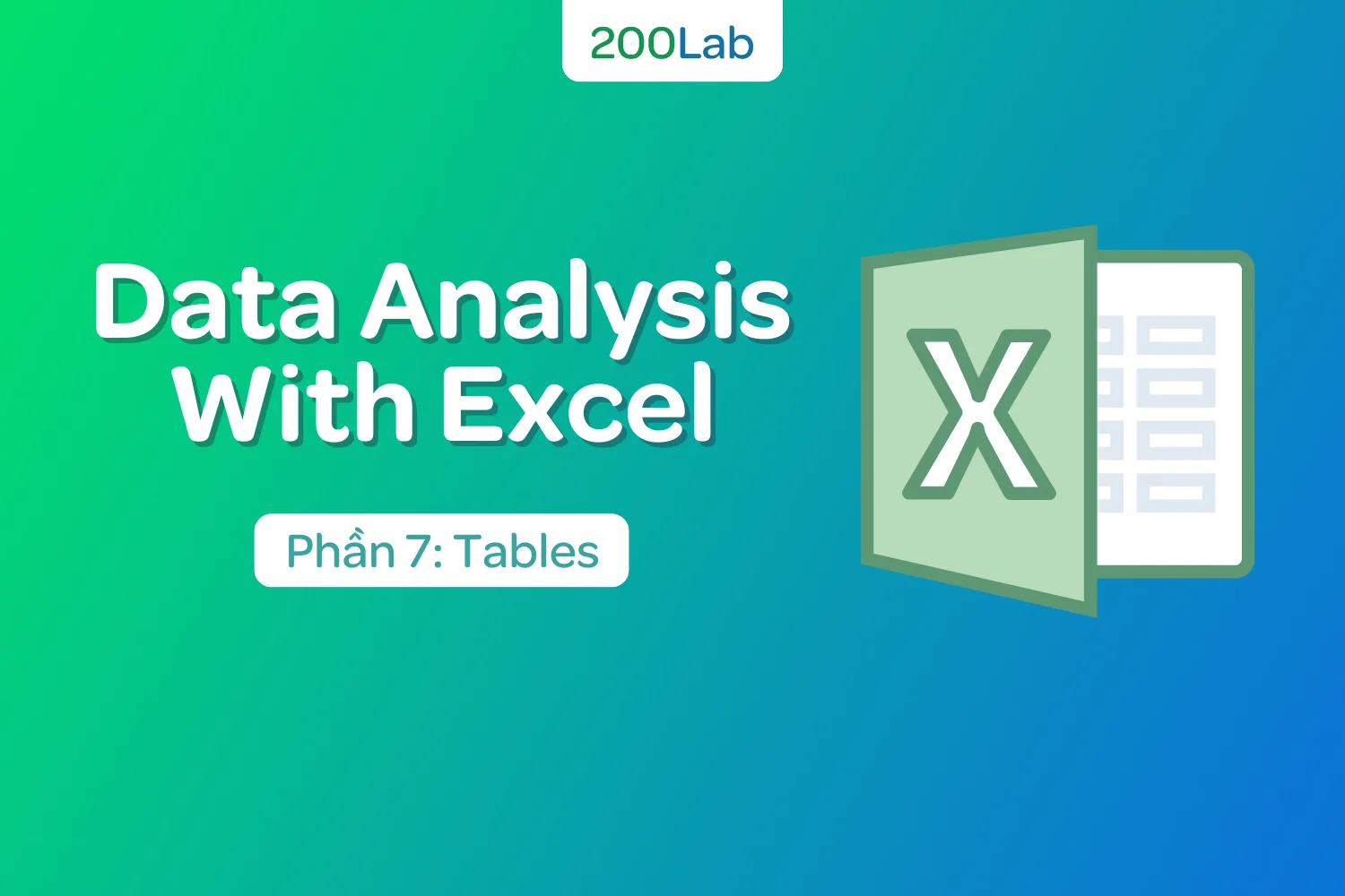 Data Analysis with Excel: Tables
