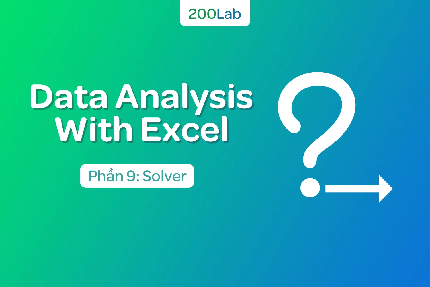 Data Analysis with Excel: Solver