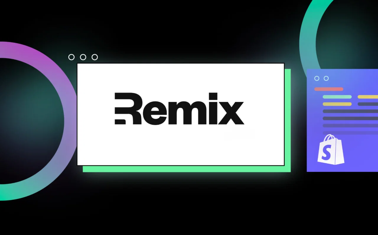 Remix là gì? Framework Full-Stack cho Web Developer