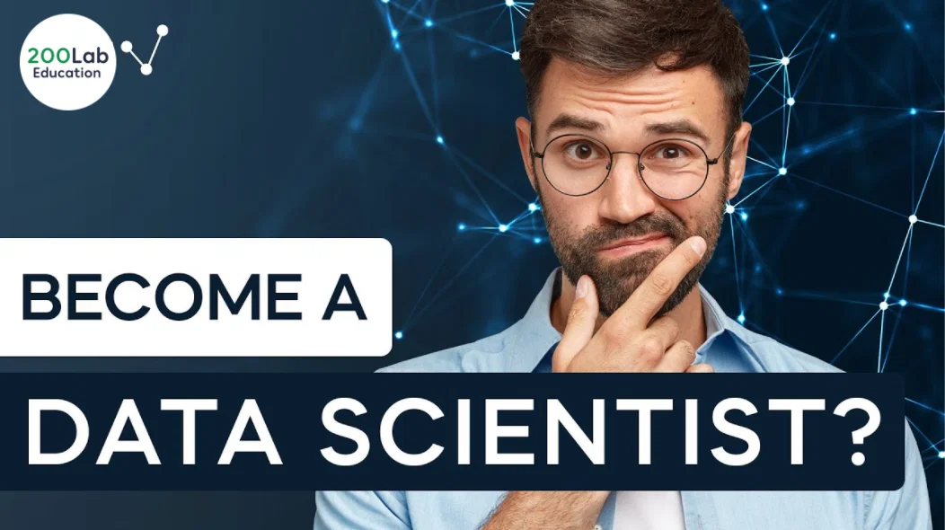 Data Scientist là gì? Làm sao để trở thành Data Scientist