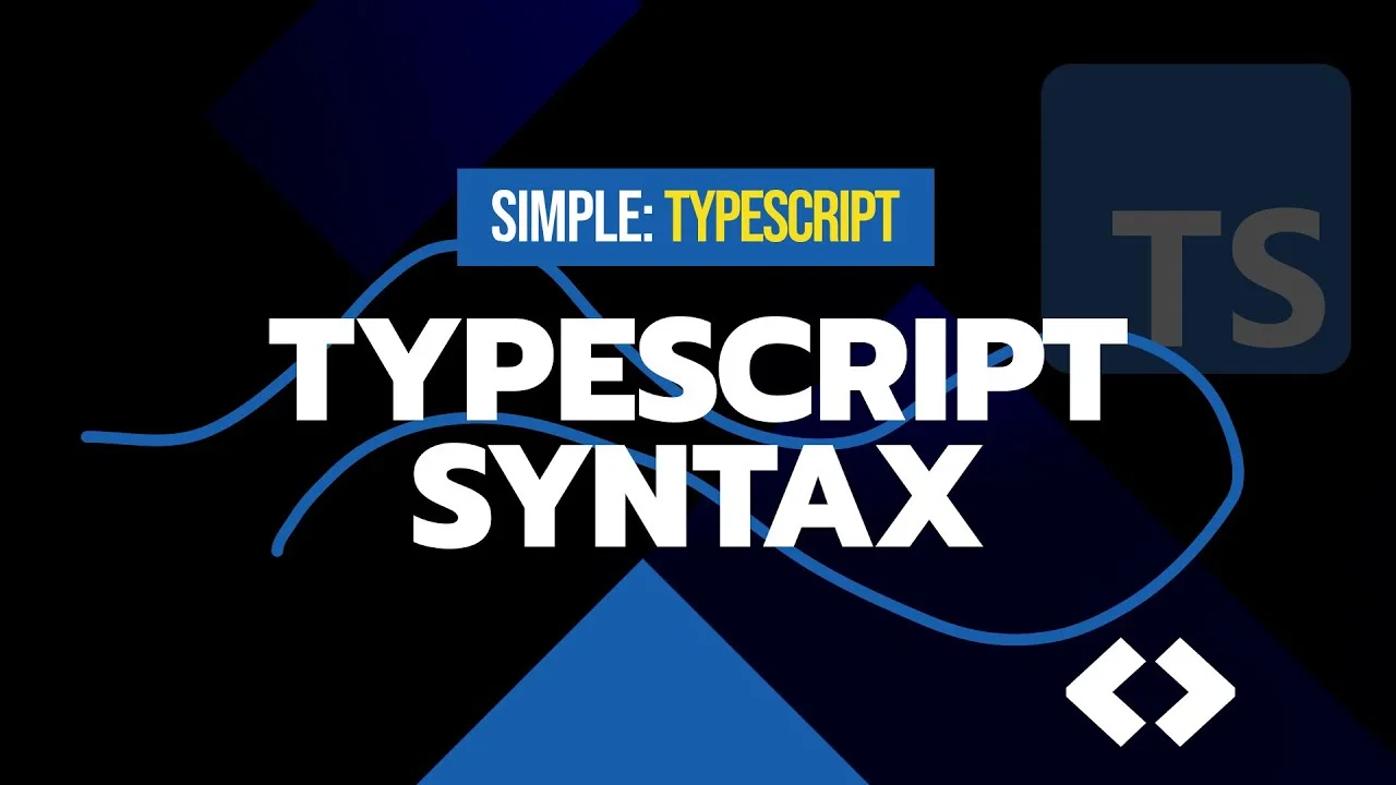 Hướng dẫn Typescript Syntax cơ bản cho Người mới - Phần 1